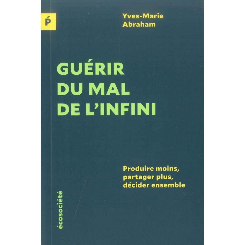 Guérir du mal de l'infini