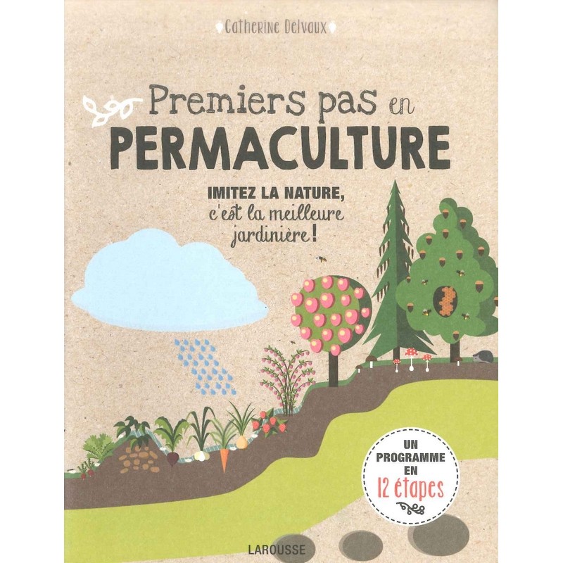 Premiers pas en permaculture