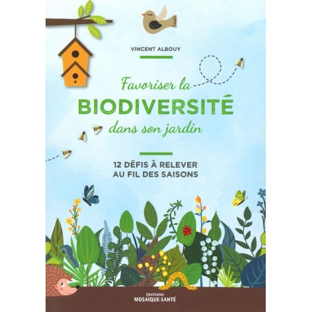 Favoriser la biodiversité dans son jardin