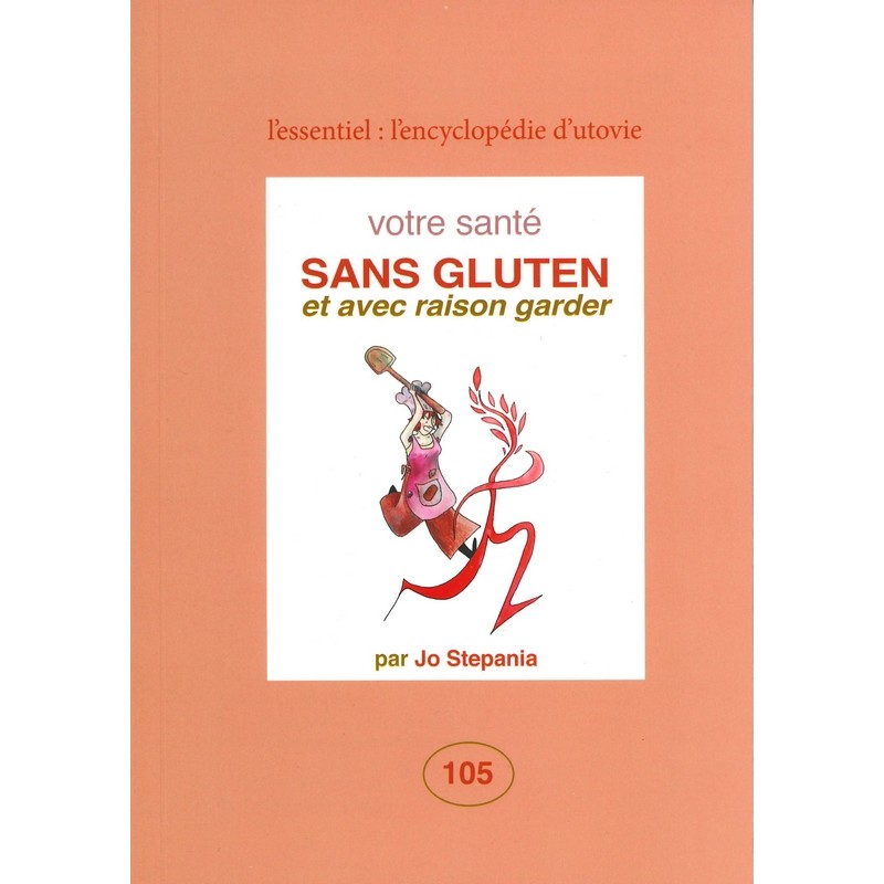 Votre Santé gluten et avec raison garder