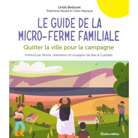 Le Guide de la micro-ferme familiale