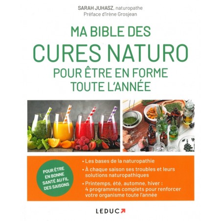 Ma bible des cures naturo - Pour être en forme toute l'année