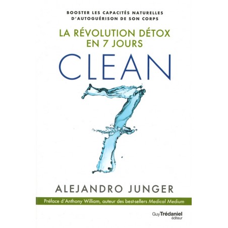 Clean - La Révolution détox en 7 jours