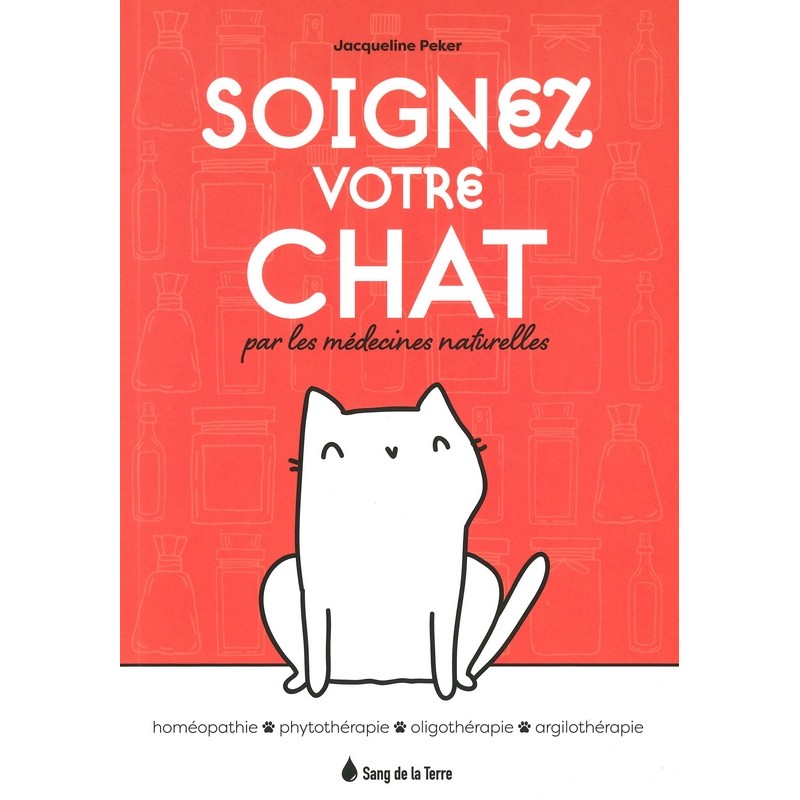 Soignez votre chat par les médecines naturelles