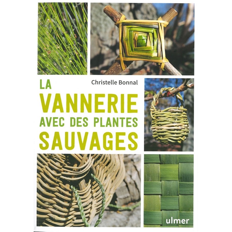 La Vannerie avec des plantes sauvages