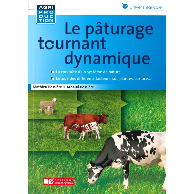 Le pâturage tournant dynamique