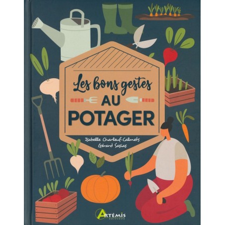 Les bons gestes au potager