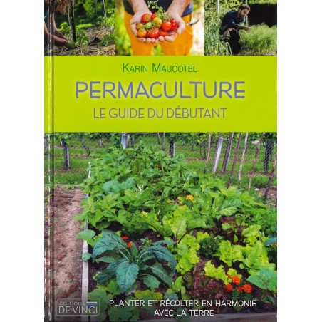 Permaculture le guide du débutant