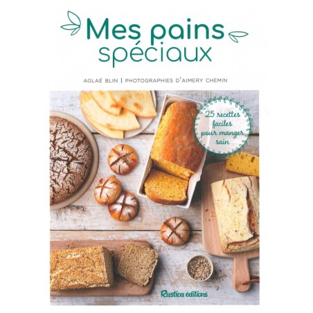 Mes Pains spéciaux