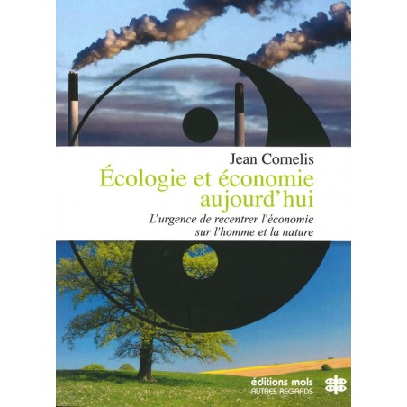 Ecologie et économie aujourd'hui