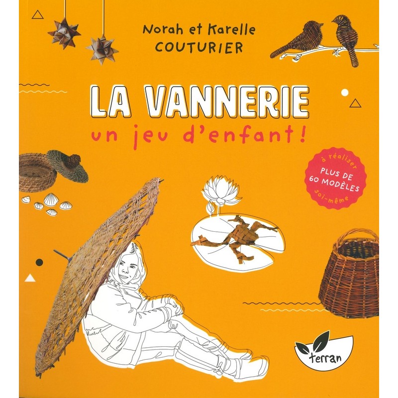 La vannerie un jeu d'enfant!