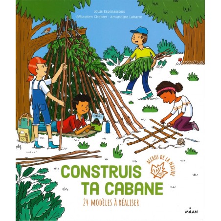 Construis ta cabane