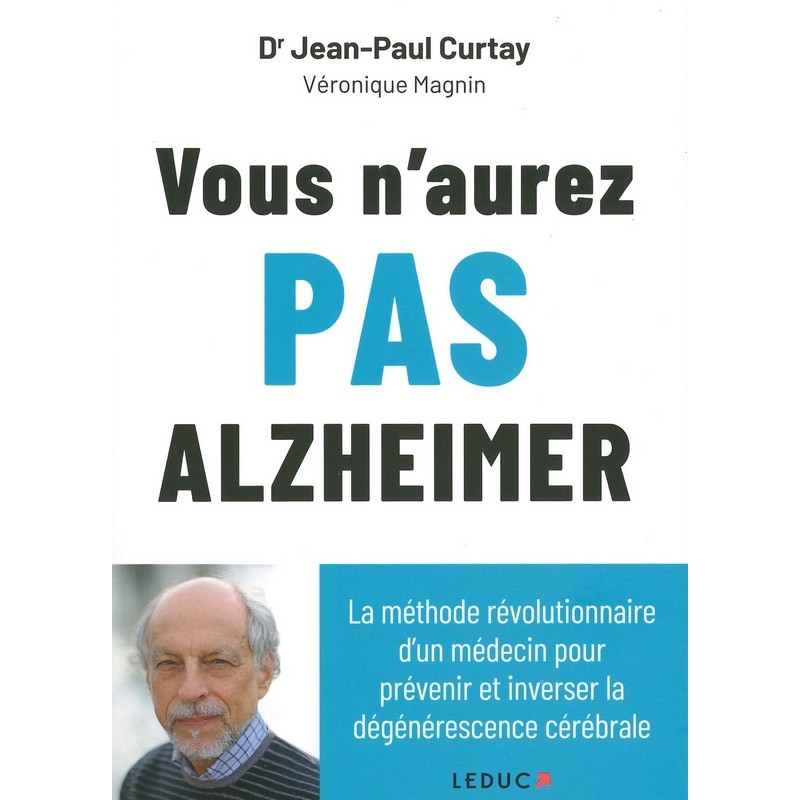 Vous n'aurez pas Alzheimer