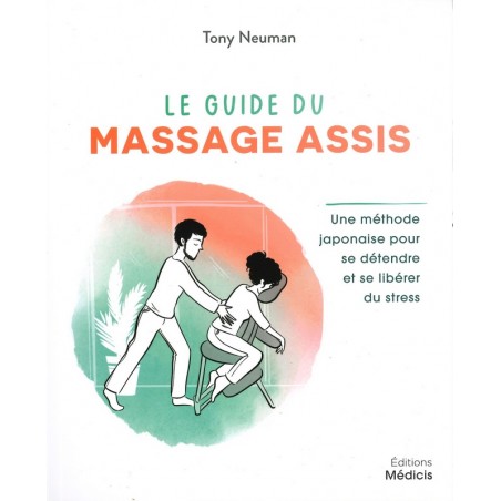 Le Guide du massage assis