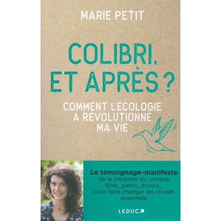 Colibri, et après?