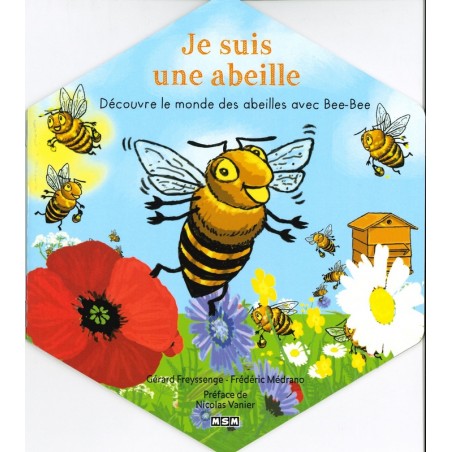 Je suis une abeille