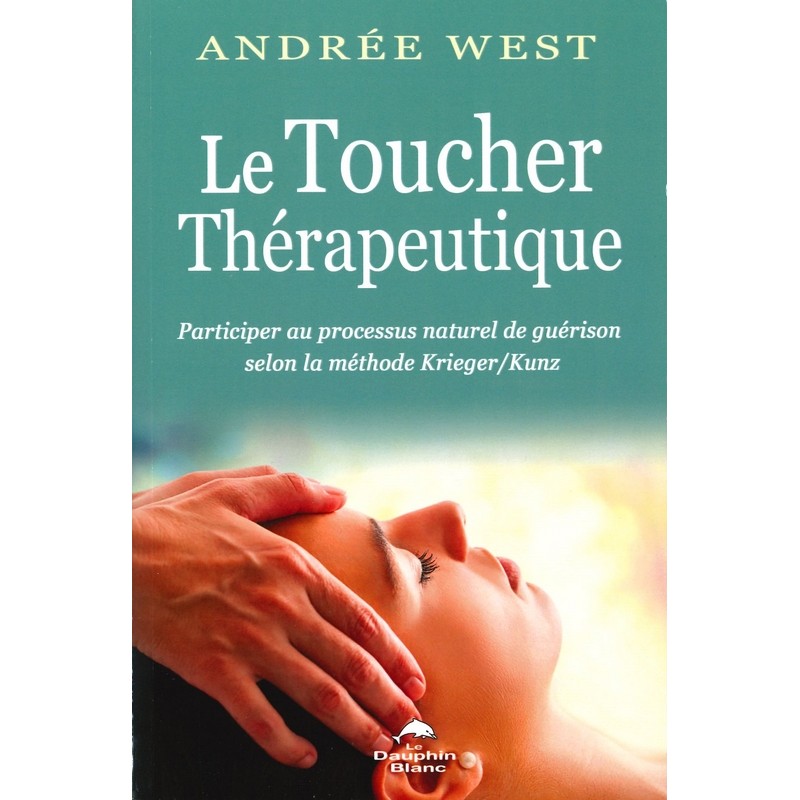 Le Toucher thérapeutique