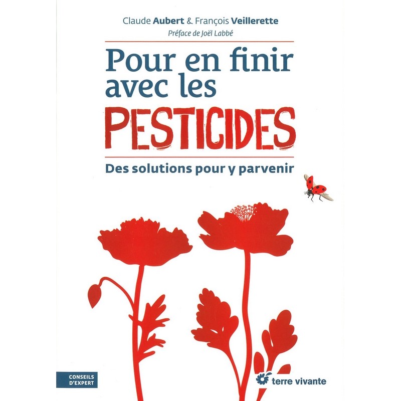 Pour en finir avec les pesticides