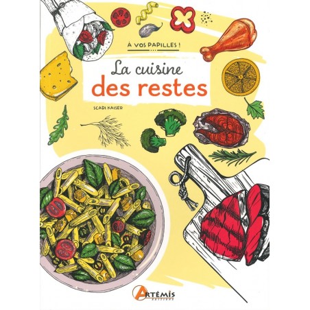 La Cuisine des restes