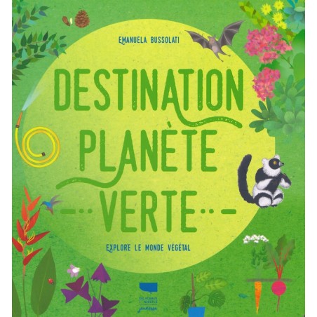 Destination planète verte