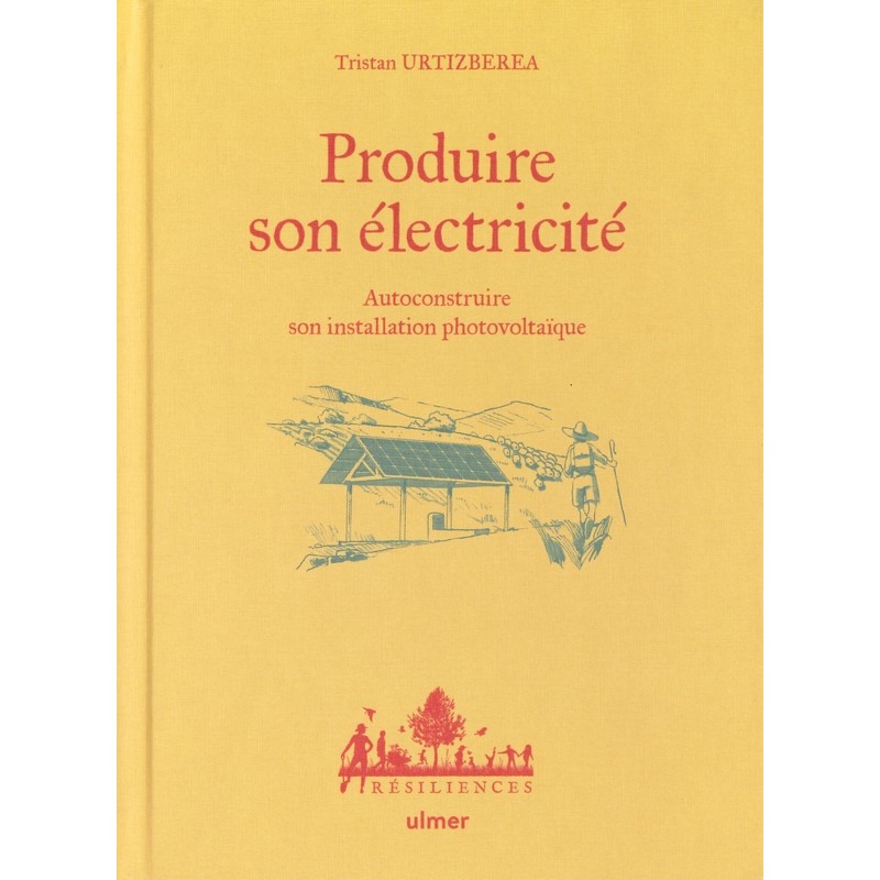 Produire son électricité