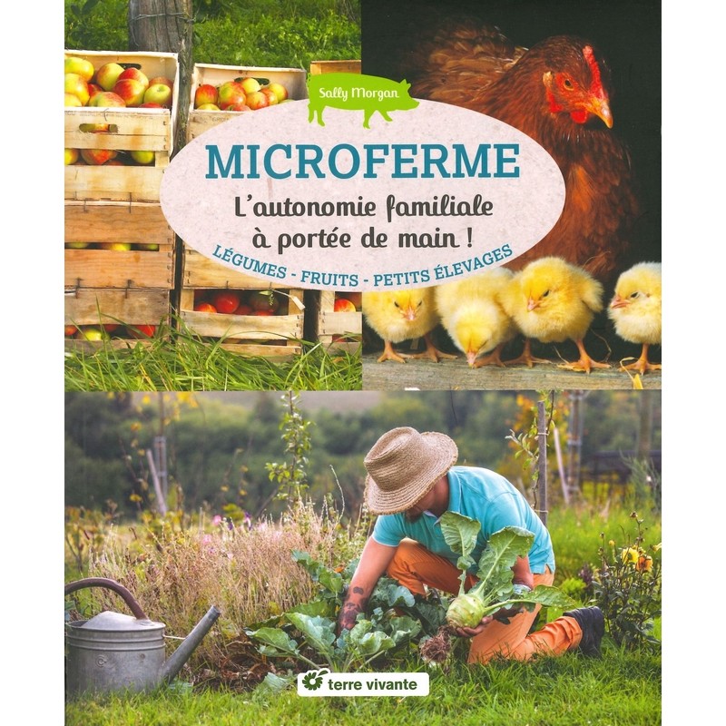 Microferme l'autonomie à portée de main