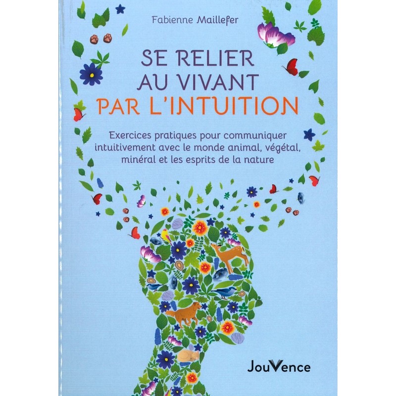 Se relier au vivant par l'intuition