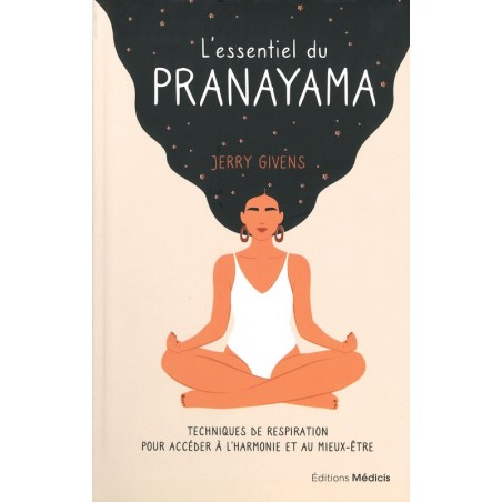 L'essentiel du pranayama