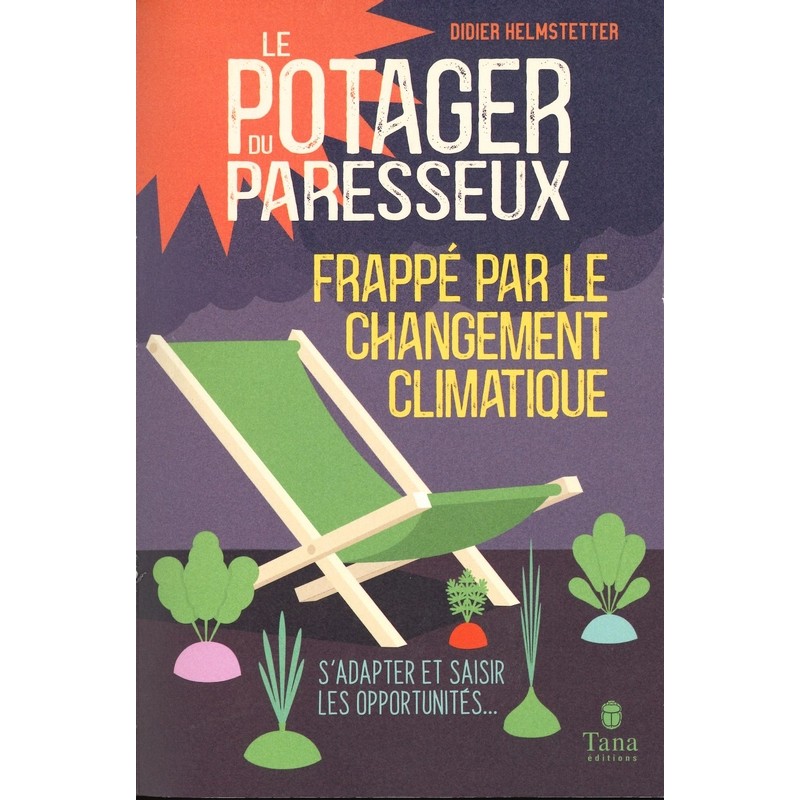 Potager du paresseux frappé par le changement climatique