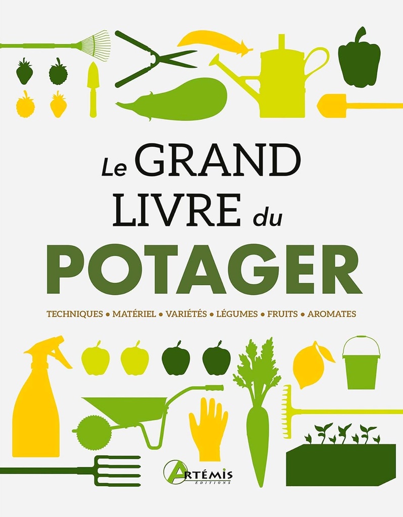 Le Grand livre du potager