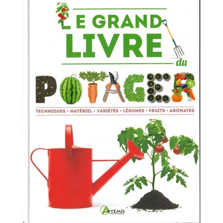 Le Grand livre du potager