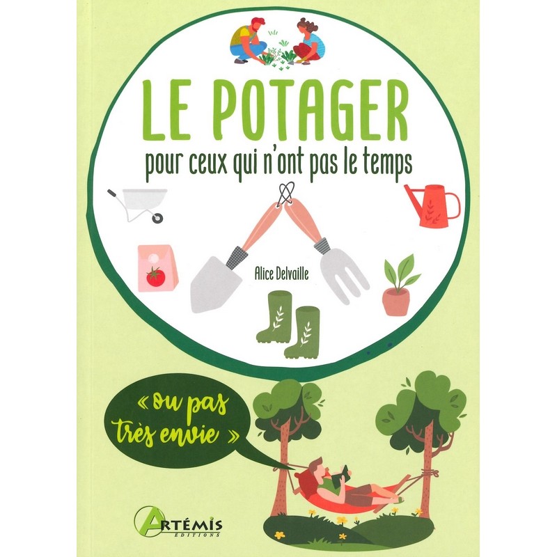 Le potager pour ceux qui n'ont pas le temps