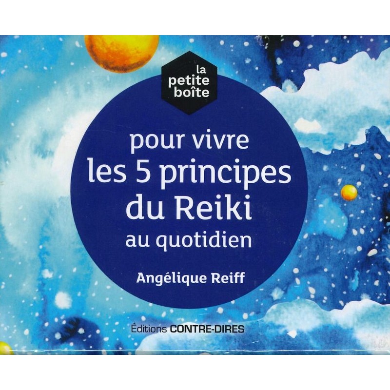 La petite boîte pour vivre les 5 principes du Reiki au quotidien 