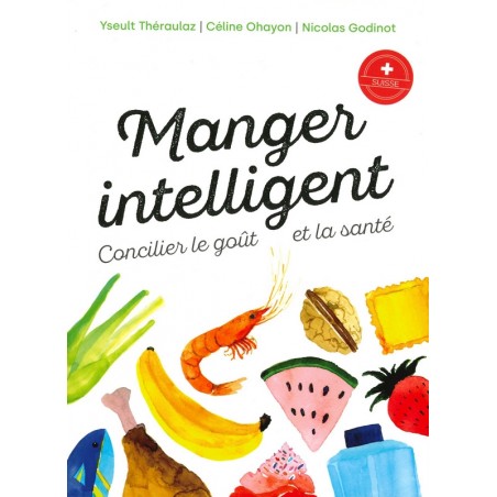 Manger intelligent