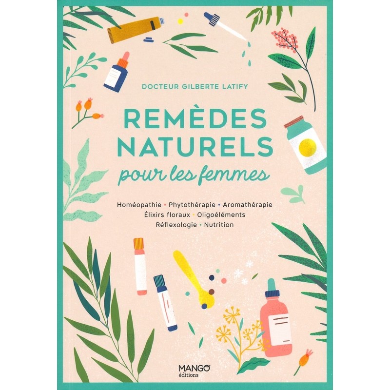 Remèdes naturels pour les femmes