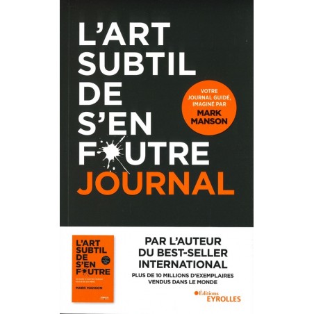 L'art subtil de s'en foutre journal