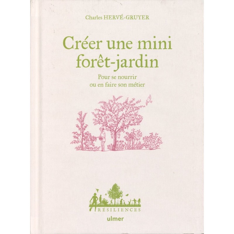 Créer une mini forêt-jardin