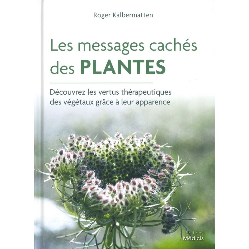 Les messages cachés des plantes