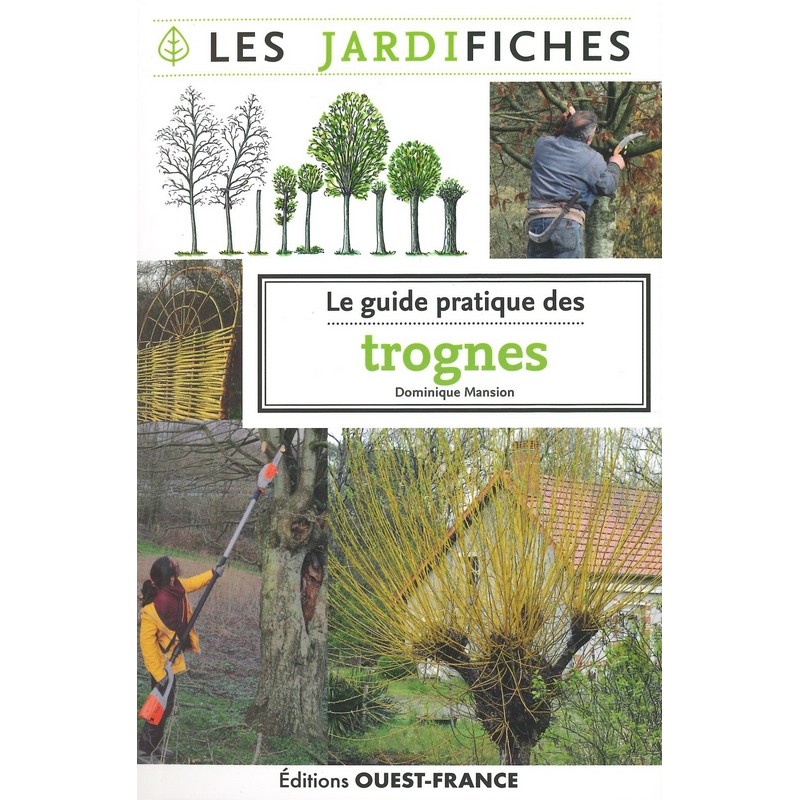 Le Guide pratique des trognes