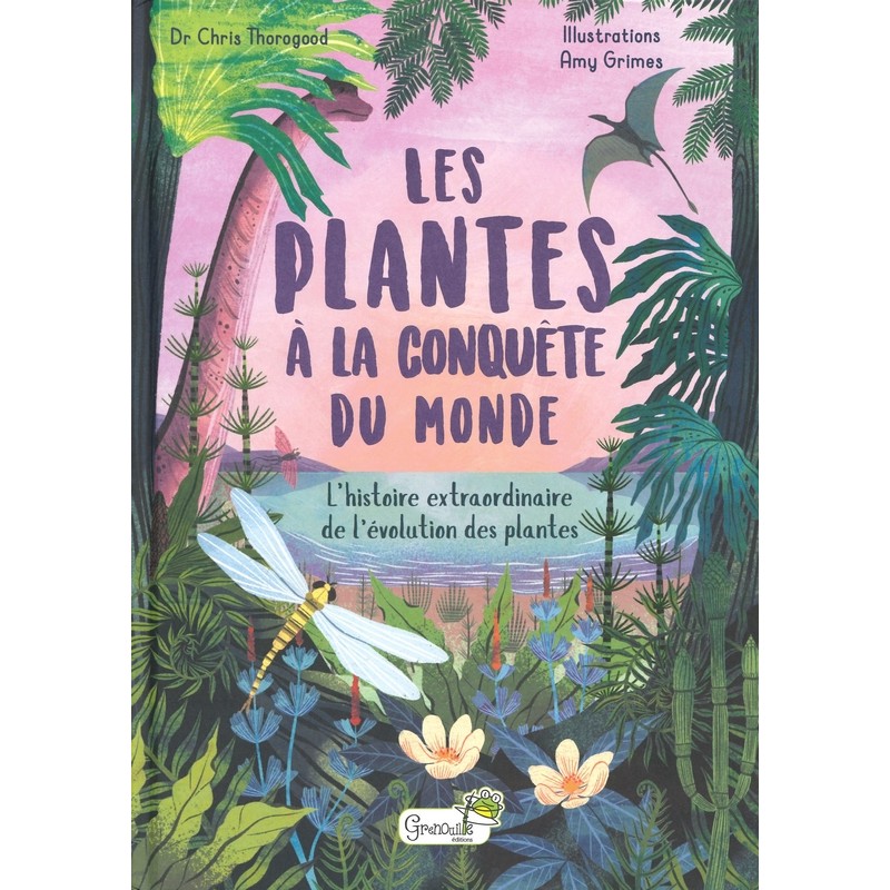 Les Plantes à la conquête du monde