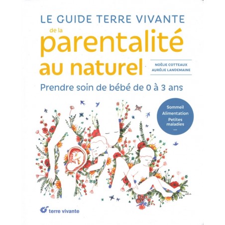 Guide Terre Vivante de la parentalité au naturel