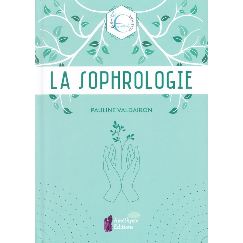 La sophrologie