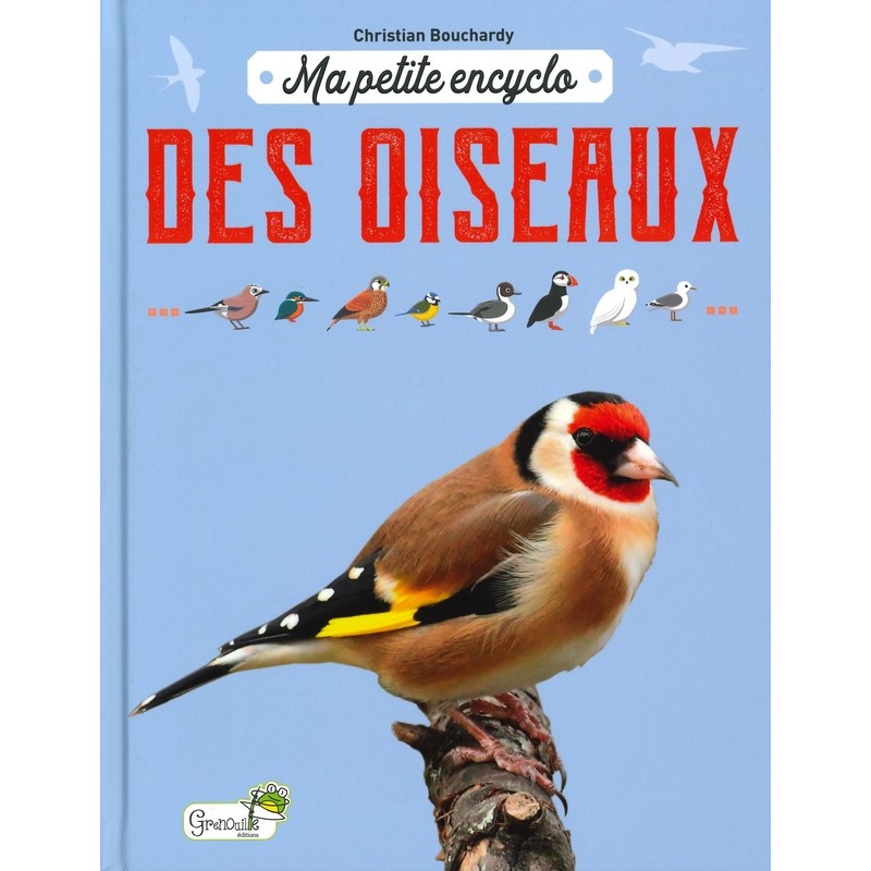 Ma Petite encyclo des oiseaux