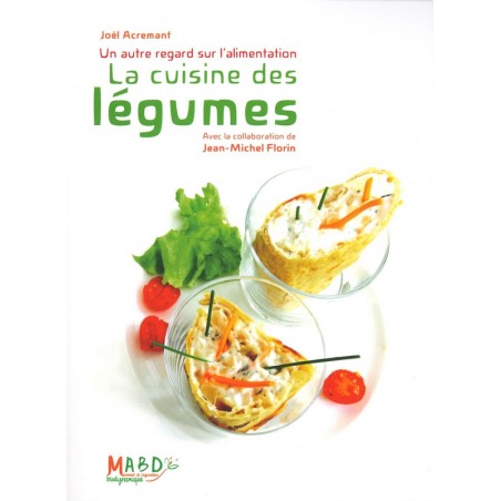 La Cuisine des légumes