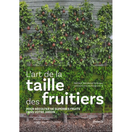 L'art de la taille des fruitiers