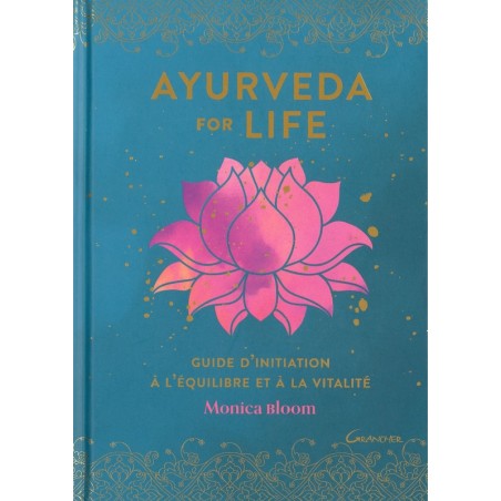Ayurveda for life