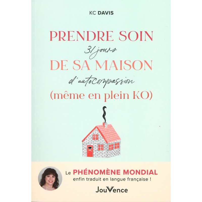 Prendre soin de sa maison (même en plein KO)