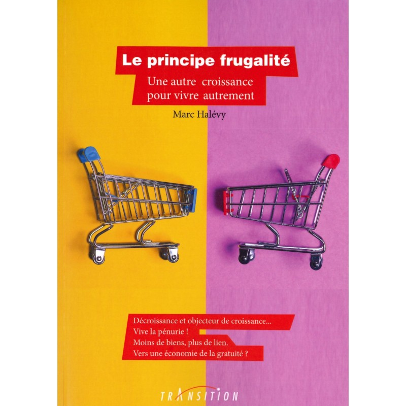 Le Principe frugalité