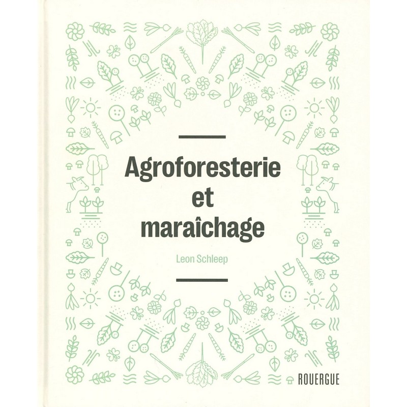 Agroforesterie et maraîchage