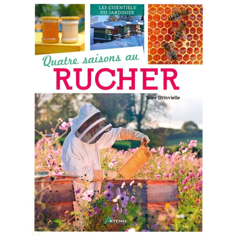 Quatre saisons au rucher